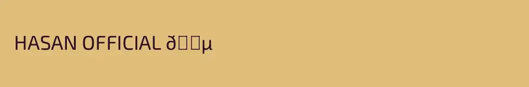  HASAN OFFICIAL 🎵